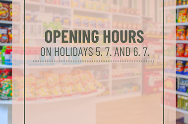 Opening hours 5/7 and 6/7